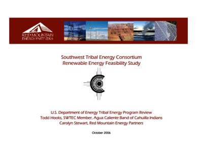 Morongo Band of Mission Indians - Southwest Tribal Energy Consortium’s Renewable Energy Project