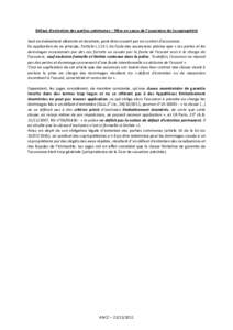 Défaut d’entretien des parties communes – Mise en cause de l’assurance de la copropriété Seul un évènement aléatoire et incertain, peut être couvert par un contrat d’assurance. En application de ce princip