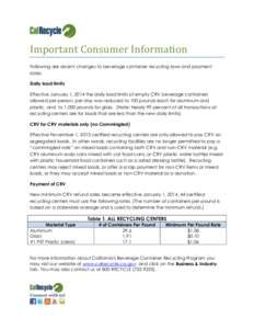 Packaging / Environment of California / Business / Waste management / Recycling / Water conservation / Packaging and labeling / Beverage can / California Redemption Value / Technology / Recycling in the United States / Containers