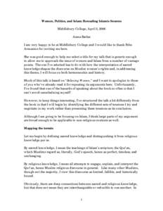 Women, Politics, and Islam: Rereading Islamic Sources Middlebury College, April 5, 2006 Asma Barlas I am very happy to be at Middlebury College and I would like to thank Febe Armanios for inviting me here. She was good e