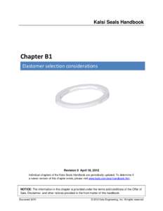 Elastomer selection considerations  (Kalsi Seals Handbook, Chapter B1)