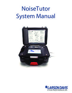 I021.02 Rev D NoiseTutor System Manual Print Version