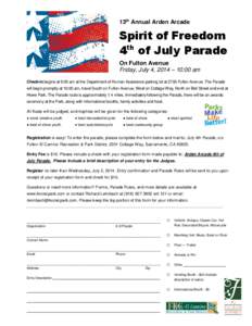 13th Annual Arden Arcade  Spirit of Freedom 4th of July Parade On Fulton Avenue Friday, July 4, 2014 – 10:00 am