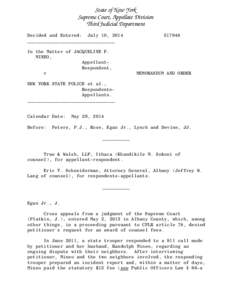 State of New York Supreme Court, Appellate Division Third Judicial Department Decided and Entered: July 10, 2014 ________________________________ In the Matter of JACQUELINE F.