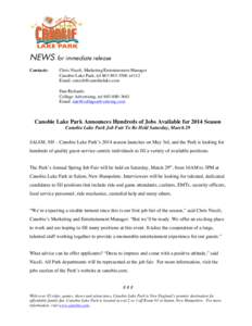 NEWS Contacts: for immediate release Chris Nicoli, Marketing/Entertainment Manager Canobie Lake Park, tel[removed]x4112