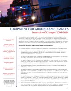 EQUIPMENT FOR GROUND AMBULANCES  Summary of Changes[removed]American Academy of Pediatrics