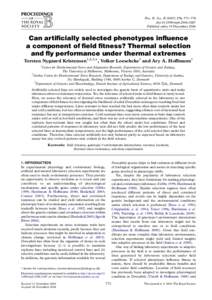 Proc. R. Soc. B[removed], 771–778 doi:[removed]rspb[removed]Published online 19 December 2006 Can artificially selected phenotypes influence a component of field fitness? Thermal selection