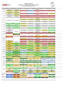 Programmschema SUPER RTL - Werbefenster Österreich 2016 Planungsstand: ; gültig abUhrzeit 10:00