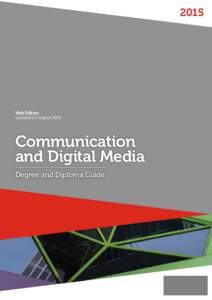 Association of Commonwealth Universities / RMIT University / Media studies / RMIT School of Creative Media / New media / Alberta College of Art and Design / RMIT International University /  Vietnam / RMIT School of Media and Communication / Academia / Education / Knowledge