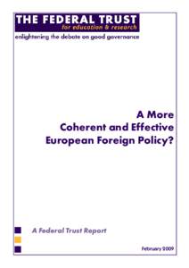 A More Coherent and Effective European Foreign Policy?  1 A More Coherent and Effective