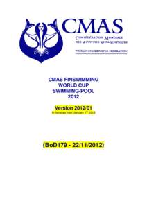 CMAS FINSWIMMING WORLD CUP SWIMMING-POOL 2012 Version[removed]