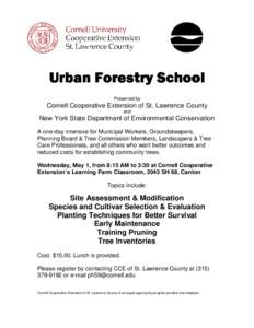 Urban Forestry School Presented by Cornell Cooperative Extension of St. Lawrence County and