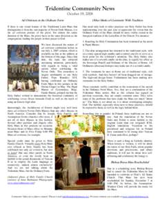 Tridentine Community News October 19, 2008 Ad Oriéntem in the Ordinary Form Other Marks of Continuity With Tradition