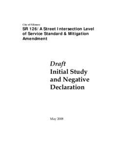 City of Fillmore  SR 126/A Street Intersection Level of Service Standard & Mitigation Amendment