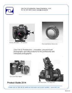 Zörk Product Guide  Zörk Film & Phototechnic, Sales & Marketing – USA Tel[removed]email: [removed]  Panorama Shift Adapter -- shift, panorama