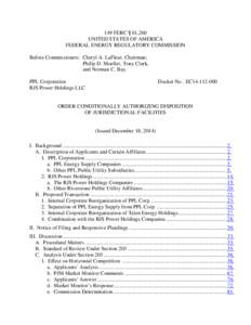 149 FERC ¶ 61,260 UNITED STATES OF AMERICA FEDERAL ENERGY REGULATORY COMMISSION Before Commissioners: Cheryl A. LaFleur, Chairman; Philip D. Moeller, Tony Clark, and Norman C. Bay.