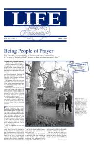 LIFE VOL. XXX, NO. 2 APRIL[removed]Being People of Prayer