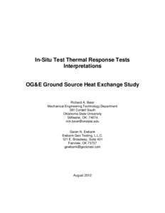 In-Situ Test Thermal Response Tests Interpretations OG&E Ground Source Heat Exchange Study  Richard A. Beier