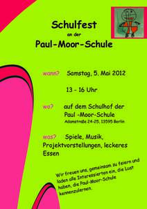 Schulfest an der Paul-Moor-Schule wann?