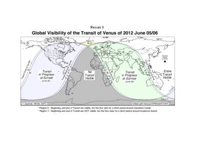 FIGURE 1  Global Visibility of the Transit of Venus of 2012 June[removed]Region X*  Entire