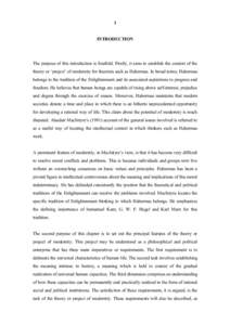 1 INTRODUCTION The purpose of this introduction is fourfold. Firstly, it aims to establish the context of the theory or ‘project’ of modernity for theorists such as Habermas. In broad terms, Habermas belongs to the t