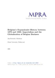 M PRA Munich Personal RePEc Archive Belgium’s Expansionist History between 1870 and 1930: Imperialism and the Globalisation of Belgian Business