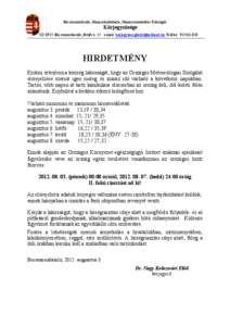 Búcsúszentlászló, Nemessándorháza, Nemesszentandrás Községek  Körjegyzősége : 8925 Búcsúszentlászló, Petőfi u. 17. e-mail: [removed] Tel/fax : [removed]HIRDETMÉNY