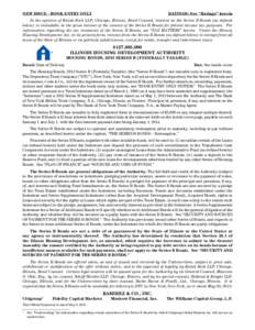 NEW ISSUE - BOOK ENTRY ONLY	  RATINGS: See “Ratings” herein In the opinion of Kutak Rock LLP, Chicago, Illinois, Bond Counsel, interest on the Series B Bonds (as defined below) is includable in the gross income of th