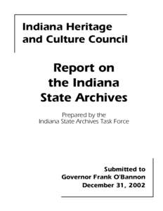 Indiana Heritage and Culture Council Report on the Indiana State Archives