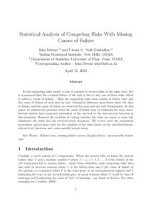 Statistical Analysis of Competing Risks With Missing Causes of Failure 2  Isha Dewan1,3 and Uttara V. Naik-Nimbalkar 2