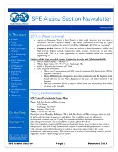 SPE Alaska Section Newsletter February 2014 In This Issue  E-Week