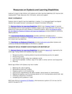 Educational psychology / Reading / Learning disabilities / Dyslexia / International Dyslexia Association / Response to intervention / Individuals with Disabilities Education Act / Dyslexia research / Dyslexia Action / Education / Special education / Developmental dyslexia