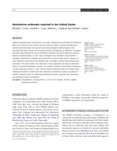 Journal of Water and Health | 04.Suppl 2 | [removed]Waterborne outbreaks reported in the United States Michael F. Craun, Gunther F. Craun, Rebecca L. Calderon and Michael J. Beach