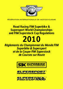 FÉDÉRATION INTERNATIONALE DE MOTOCYCLISME  Road Racing FIM Superbike &