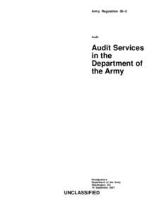 Army Regulation 36–2  Audit Audit Services in the