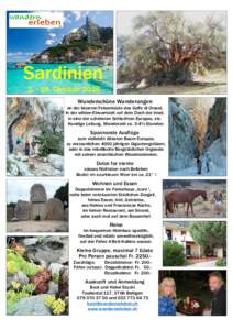 SardinienOktober 2016 Wunderschöne Wanderungen an der bizarren Felsenküste des Golfo di Orosei, in der wilden Einsamkeit auf dem Dach der Insel, in eine der schönsten Schluchten Europas, etc.