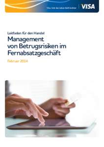 Visa. Und das Leben läuft leichter  Leitfaden für den Handel Management von Betrugsrisiken im