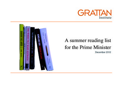 A summer reading list for the Prime Minister December 2012 Founding Members