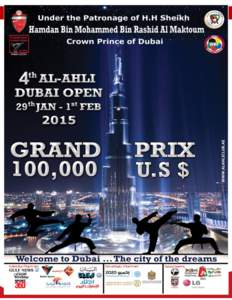 4th Al-Ahli Dubai Open 2015, General Rules & Regulation  www.alahliclub.ae   4th Al-Ahli Dubai Open 2015, General Rules & Regulation