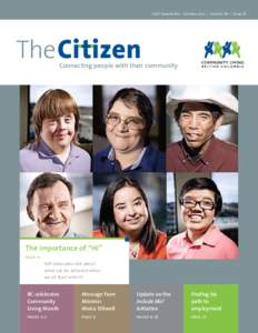 CLBC Newsletter - October 2012  |  Volume 08  |  Issue 05  The Citizen Connecting people with their community