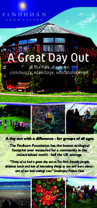 A Great Day Out at The Park, Findhorn community, ecovillage, education centre rience toget he