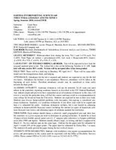 EARTH & ENVIRONMENTAL SCIENCES 440 STRUCTURAL GEOLOGY AND TECTONICS Spring Semester 2010; revisedInstructor: Office: Telephone: