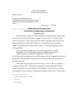 STATE OF VERMONT PUBLIC SERVICE BOARD Docket No[removed]Investigation into Memorandum of Understanding between Green Mountain Power Corporation and Vermont Department of Public