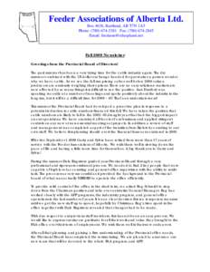 Feeder Associations of Alberta Ltd. Box 4638, Barrhead, AB T7N 1A5 Phone: ([removed]Fax: ([removed]Email: [removed]  Fall 2009 Newsletter