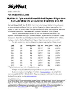 St. George /  Utah / Los Angeles International Airport / San Luis Obispo County Regional Airport / United Express / Alaska Airlines / United Airlines / Aviation / Transport / SkyWest Airlines