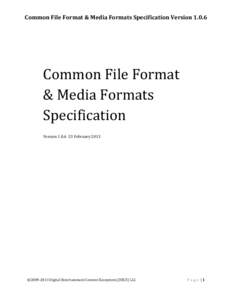 Common File Format & Media Formats Specification Version[removed]Common File Format & Media Formats Specification Version[removed]February 2013