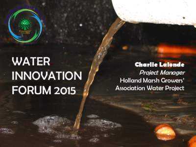 WATER INNOVATION FORUM 2015 Charlie Lalonde