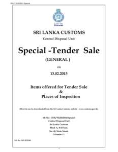 CDU/TSSpecial  SRI LANKA CUSTOMS Central Disposal Unit  Special -Tender Sale