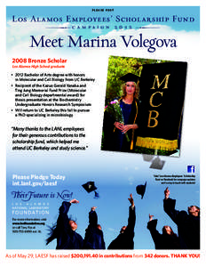 PLEASE POST  Los Alamos Employees’ Scholarship Fund ^@%0 c a m p a i g n[removed]Meet Marina Volegova