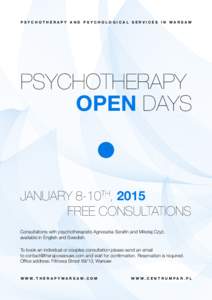 PSYCHOTHERAPY AND PSYCHOLOGICAL SERVICES IN WARSAW  PSYCHOTHERAPY OPEN DAYS  JANUARY 8-10TH, 2015